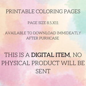 May include: Printable colouring pages, available for immediate download after purchase. The pages are 8.5 x 11 inches in size. This is a digital item, no physical product will be sent.