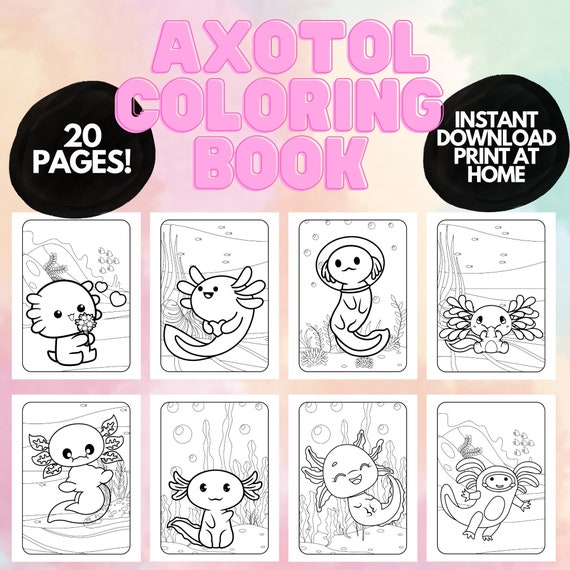 Cute Axotol Coloring Pages, Axotol printable coloring pages for kids, Kids coloring book, Axotol Birthday Party Activity, Kawaii coloring