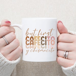 But First Cafecito y Chisme Mug, Spanish Coffee Mug, Latina Mug, Latina Gift, Funny Coffee Mug, Coffee Mug, Funny Mexican Mug With Sayings