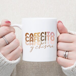 Cafecito y Chisme Mug, Spanish Coffee Mug, Latina Mug, Latina Gift, Funny Coffee Mug, Coffee Mug, Funny Mexican Mug With Sayings, Latinx Mug