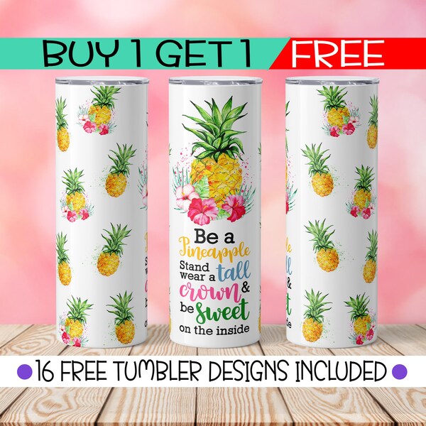 Be A Pineapple Fruits 20 oz Tumbler Wrap Pineapple Skinny Tumbler Sublimation Designs Tumbler Png Tumbler Template Tumbler Designs