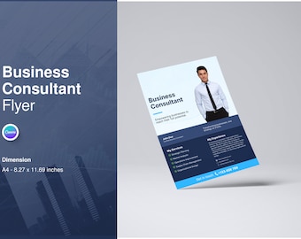 May include: A blue and white business consultant flyer with a photo of a man in a suit and tie. The flyer includes the text "Business Consultant" and "Empowering businesses to reach their full potential." It also lists services offered, such as strategic planning, market analysis, and operations management. The flyer includes a phone number to contact the consultant.