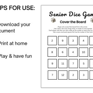 May include: A printable game board for a senior dice game called "Cover the Board". The board has 16 squares with numbers 2, 3, 4, 5, 6, 7, 8, 9, 10, 11, 12. The instructions say to use 2 dice and cover the squares with coins, bingo chips, or candy.