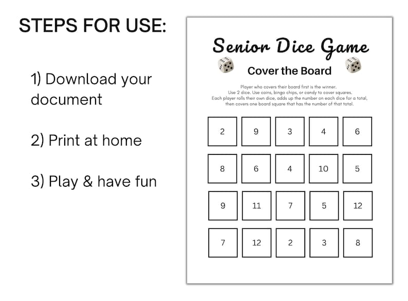May include: A printable game board for a senior dice game called "Cover the Board". The board has 16 squares with numbers 2, 3, 4, 5, 6, 7, 8, 9, 10, 11, 12. The instructions say to use 2 dice and cover the squares with coins, bingo chips, or candy.