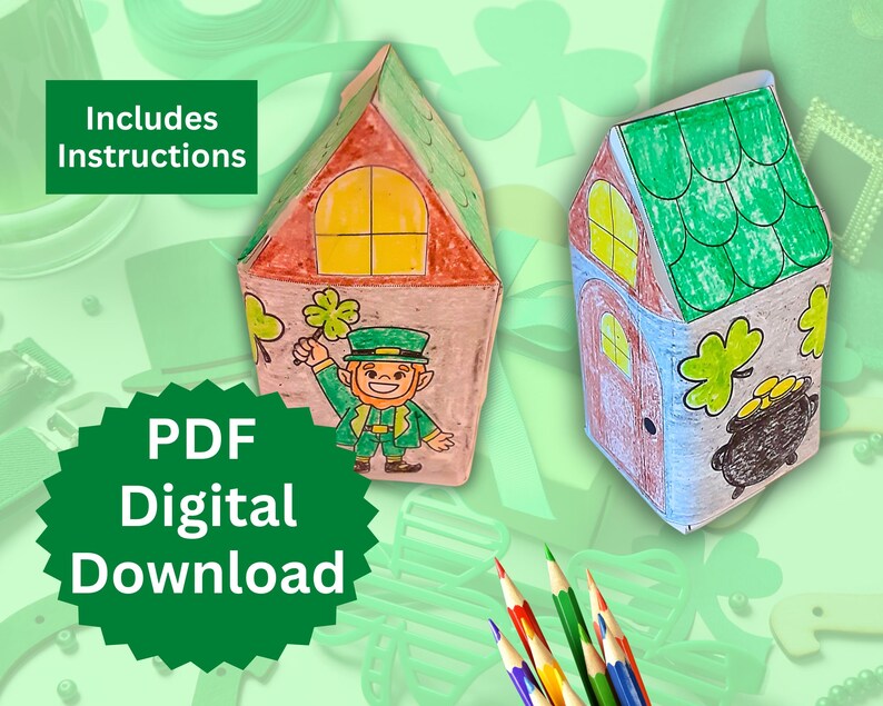 May include: Two colorful, handmade paper houses with St. Patrick's Day themes. One features a leprechaun holding a shamrock, the other a pot of gold. The image includes the text "PDF Digital Download" and "Includes Instructions".