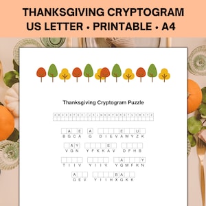 May include: A printable Thanksgiving cryptogram puzzle with a letter grid and a row of autumn trees. The puzzle is designed for US letter size paper.