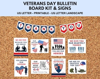 May include: A set of printable Veterans Day bulletin board signs with red, white, and blue colors. The signs feature patriotic themes and messages of gratitude for veterans. The signs include phrases like "We Are Free Because You Are Brave", "Our Nation Thanks You", "You Are Our Heroes", "We Give You Our Heartfelt Thanks", "You Defend Our Freedom", "Our Heroes Wear Boots", "We Salute Our Veterans", and "We Are So Grateful For You".