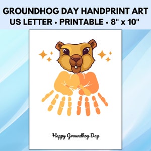 Groundhog Day Handprint Art, Groundhog Day Printable, Groundhog Activities