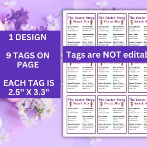 May include: Nine printable Easter snack mix tags, each measuring 2.5 inches by 3.3 inches. The tags feature a purple and white design with a cross, pretzel sticks, fish crackers, red candy, marshmallows, round crackers, and scripture verses. The text "Tags are NOT editable" is displayed in purple.