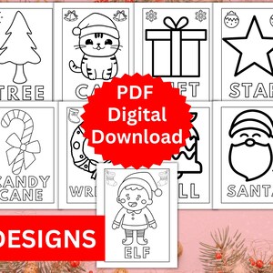 May include: Nine black and white Christmas coloring pages featuring a tree, cat, gift, star, candy cane, wreath, elf, bell, and Santa. The pages are labeled with the name of the image. The text "PDF Digital Download" is in red on a white circle.