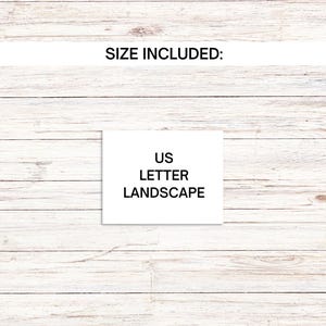 May include: White wooden background with the text "SIZE INCLUDED:" at the top. Below, a white square displays "US LETTER LANDSCAPE" in black text, indicating the size format.