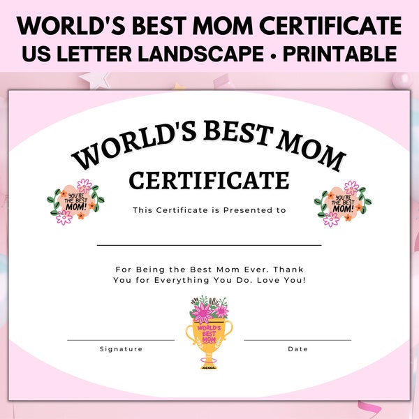 Best Mom Certificate, World's Best Mom, Best Mom Ever Award Certificate, Mother's Day Crafts From Kids