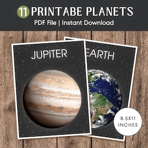 May include: Two printable planet posters, one featuring Jupiter and the other Earth, against a starry background. The posters are labeled with the planet names in white text. The size is 8.5x11 inches. The top of the image reads "11 Printable Planets".