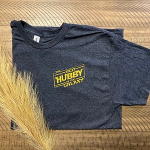 Best Hubby in the Galaxy Embroidered T-Shirt| Fathers Day Gift Idea