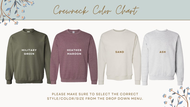 May include: Colour chart for crewneck sweatshirts. The colours shown are military green, heather maroon, sand, and ash.