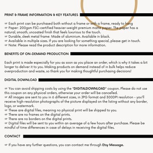 May include: Print and frame information and key features for a print. The text mentions that the print can be purchased with or without a frame, is made of 200gsm FSC-certified paper, and is available in multiple sizes. The text also mentions that the print is made on demand and that digital downloads are available.