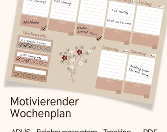 May include: A beige weekly planner with handwritten notes and checkboxes. The planner includes sections for daily tasks, to-dos, and weekly goals. A floral illustration decorates the center. The text "Motivierender Wochenplan" is at the bottom.