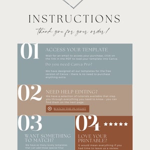 May include: A light blue and brown graphic with instructions for accessing a digital template. The graphic includes the text "ACCESS YOUR TEMPLATE", "NEED HELP EDITING?", "WANT SOMETHING TO MATCH?", and "LOVE YOUR PRINTABLE?"