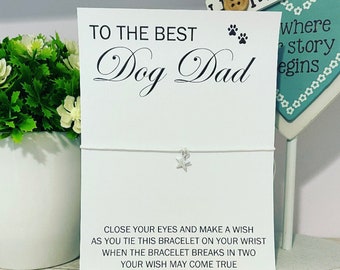 Handmade Dog Dad Wish Bracelet / gift for dog dad / best dog dad / Father’s Day / gift for him / gift from the dog / charm bracelet /