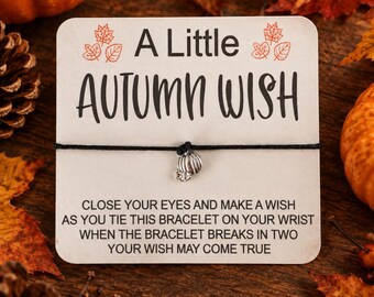 A Little Autumn Wish Bracelet / gift for friend  / gift for colleague / Autumn gift / Hello Autumn / pumpkin spice / pumpkin gift / pumpkin