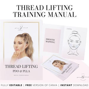 PDO en PLLA Threads Lifts Training Manual, Aesthetics Threads Mapping for Face, Neck, Body, Medical Student Guide, Edit in Canva