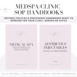 Medspa Clinic Editable Policies Handbooks, Aesthetic Injectables, SOP, Office, Safety, Health Policy, OSHA, ANSI, Hazards, Lasers, Editable