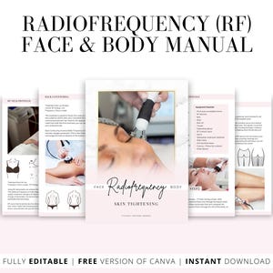 Radiofrequency Training Manual, RF Radiofrequency Skin Tightening, Body Contouring Training Manual, Body Sculpting User Guide, Edit in Canva