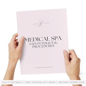 Medical Spa Clinic Safety Policies, Procedures Manual, SOP, MedSpa, Office Health Policy, OSHA, Lasers, Hazards, ANSI, Edit in Canva