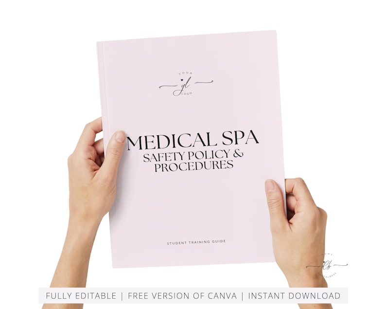 Medical Spa Clinic Safety Policies, Procedures Manual, SOP, MedSpa, Office Health Policy, OSHA, Lasers, Hazards, ANSI, Edit in Canva