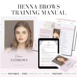 Op de afbeelding: Een trainingshandleiding voor henna wenkbrauwen, met een vrouw met henna wenkbrauwen, een toestemmingsformulier en een henna-kleurenkaart. De handleiding is getiteld "Henna Brows Training Manual" en "Henna Eyebrows Student Training Manual".