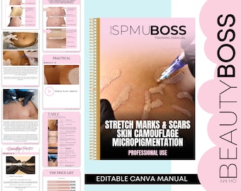 Puede incluir: Un manual de formación rosa y dorado titulado "SPMUBOSS Training Manual" con las palabras "Stretch Marks & Scars Skin Camouflage Micropigmentation Professional Use" y "Editable Canva Manual". El manual presenta una imagen de primer plano de la piel de una persona con marcas blancas.