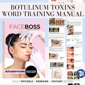 Botox Botulinum Toxins Training Manual, Botox Guide, Neurotoxins, Student Guide, Nurse Injector, Trainer Resource, Edit in Microsoft Word