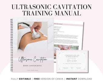 Body Contouring Training Manual, Ultrasonic Cavitation Course (Edit in Canva)