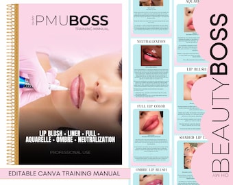 PMU Lip Blushing Training Manual, Lip Tattoo Training Guide, Lip Blush, Aquarelle, Ombre, Student, Tutor, Training Guide, Edit Canva