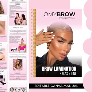 Brow LAMINATION Editable Training Manual, Eyebrow Lamination Student Manual, Eyebrow Wax Training Guide, Edit in Canva for your Brow Class