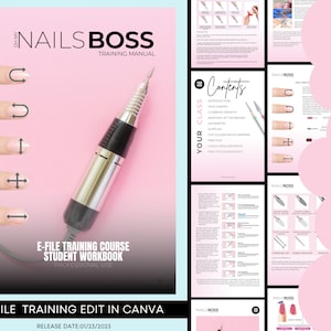 E-File Nails Training Manual, Manicure, Nails, Acrylic, Training Guide, Beauty Academy, Esthetician, Nail Technician, Edit in Canva