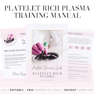 May include: A pink and white training manual for aesthetic clinicians on platelet rich plasma. The cover features a photo of a gloved hand holding a tube of blood and a centrifuge.