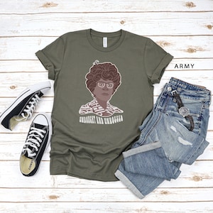 Shirley Chisholm Shirt, Unbought and Unbossed, Women's History Shirt, Black History Shirt, Feminist Shirt, History Shirt, Famous Quote Shirt