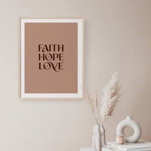 Faith Hope Love, digital download poster  | Christian wall art, bible verse print | Christian home decor, Spiritual wall art | Inspirational