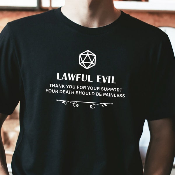 Lawful Evil DnD Shirt, Dungeons and Dragons Shirt, D20 Dice Shirt, Dungeons and Dragons Christmas, DnD Gift, RPG Shirt