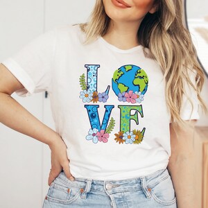 Love Earth Day Shirt, Environmental Shirt, Save The Planet Shirt, Climate Change Shirt, Save The Earth Shirt, Activist Shirt, Mother Earth
