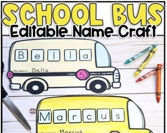 Back to School Name Craft EDITABLE Bus Activity