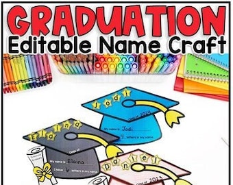 Graduation Craft Preschool - 5th Grade, Spring Name Craft Editable