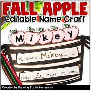 May include: A printable craft activity for kids featuring a basket of apples with letters to spell out a name. The text "FALL APPLE Editable Name Craft" is at the top of the image. The text "My name is Mikey" and "I have 5 letters in my name." are included in the craft.