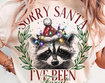 Sorry Santa I've Been Feral Comfort Colors Shirt, Christmas Feral Girl Gift, Christmas Shirt, Funny Raccoon Meme Shirt, Christmas Season Tee