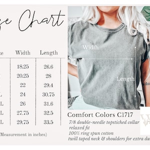 Puede incluir: Tabla de tallas para una camiseta con medidas en pulgadas para el ancho y la longitud. Las tallas van de la S a la 4XL. La tabla incluye el texto "Comfort Colors C1717" y detalles sobre la construcci&oacute;n de la camiseta, incluyendo un cuello de doble aguja 7/8, un ajuste relajado, 100% algod&oacute;n hilado en anillo y cuello y hombros con cinta de sarga para mayor durabilidad.