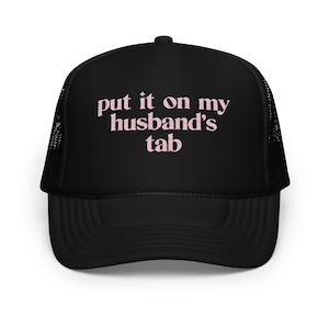 Gorra de camionero bordada con la frase "Póngalo en la pestaña de mi esposo", gorra bordada con la frase "Póngalo en la pestaña de mi esposo", regalo para esposa, gorra de camionero estética