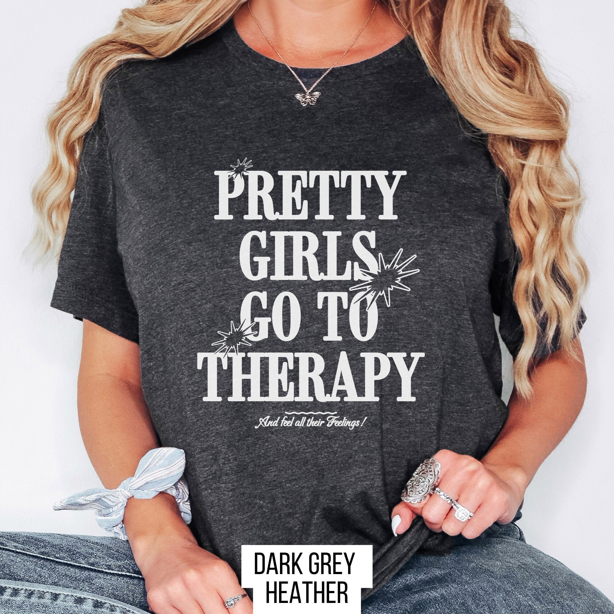 Pretty Girls Go to Therapy, Funny Therapy Shirt, Funny Mental Health ...