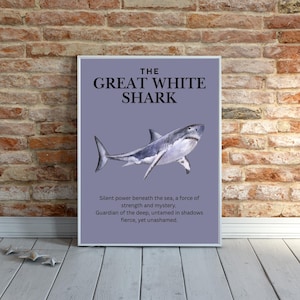 The Great White Shark - spiritual quote and digital print