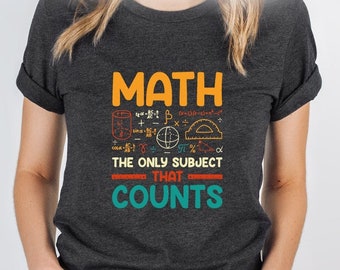 Math The Only Subject That Counts Shirt, Math Teacher Shirt, Math Lover Gift Shirt, Math Teacher Gift, Fall Teacher Gift, Christmas T-shirt